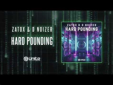 hard pounding|Zatox & D Noizer